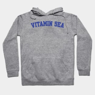 Vitamin sea Hoodie